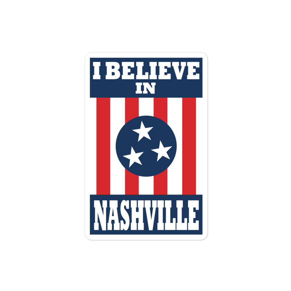 I Believe In Nashville Kiss Cut Decal